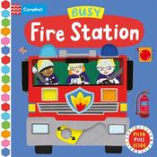 Busy Fire Station: A Push, Pull, Slide Book image