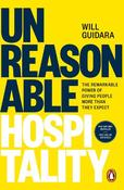 Unreasonable Hospitality: The Remarkable Power of Giving People More Than They Expect image