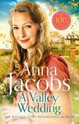 A Valley Wedding: Book 3 in the uplifting new Backshaw Moss series image