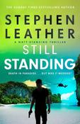 Still Standing: The third Matt Standing thriller from the bestselling author of the Spider Shepherd series image