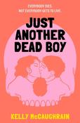 Just Another Dead Boy: An addictive enemies-to lovers romance in a luxury resort, set in a world where everyone knows their own death date image