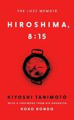 Hiroshima, 8:15: The Lost Memoir image