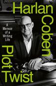 Plot Twist: A Memoir of a Writing Life