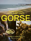 Gorse: Recipes and stories through the Irish seasons image