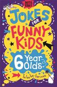 Jokes for Funny Kids: 6 Year Olds image