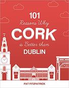 101 Reasons Why Cork is Better than Dublin image