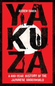 Yakuza: A 400-Year History of the Japanese Underworld image
