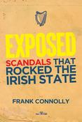 Exposed: The Scandals that Rocked the State image