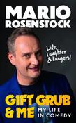 Gift Grub &amp; Me: My Life in Comedy image