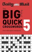 Daily Mail Big Book of Quick Crosswords Volume 5 image