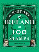 A History of Ireland in 100 Stamps image