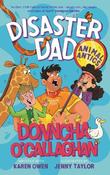 Disaster Dad: Animal Antics: the hilarious bestselling series image