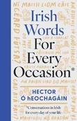 An Irish Word for Every Occasion: Conversations in Irish for Everyday of Your Life
