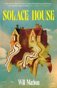 Solace House: 'The Secret History meets The Haunting of Hill House' image