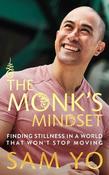 The Monk's Mindset: Finding Stillness in a World That Won't Stop Moving image
