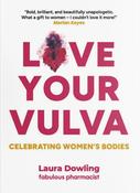 Love Your Vulva: Celebrating Women’s Bodies
