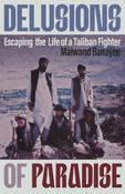 Delusions of Paradise: Escaping the Life of a Taliban Fighter image