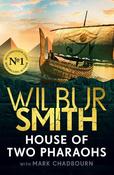 House of Two Pharaohs: Step into the world of gold, gods and deadly ambition with the perfect Father's Day gift from the master of adventure image
