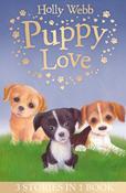 Puppy Love: Lucy the Poorly Puppy, Jess the Lonely Puppy, Ellie the Homesick Puppy image