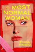 The Most Normal Woman: Essays on Appearances image