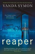 Reaper: The twisty, dark new thriller from the new Queen of New Zealand Crime…: Volume 2 image