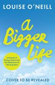 A Bigger Life image