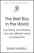The Best Boy in the World: One Family, Two Brothers, Two Very Different Views on Masculinity image