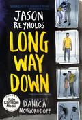 Long Way Down (The Graphic Novel): Winner, Kate Greenaway Award