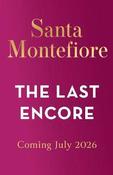 The Last Encore: The breathtaking and unforgettable new novel from the number one bestselling author! image