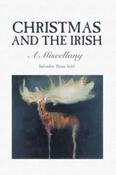 Christmas and the Irish: A Miscellany / Salvador Ryan image