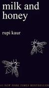 Milk and Honey / Rupi Kaur