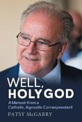 Well Holy God / Patsy McGarry image