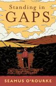 Standing in Gaps / Seamus O' Rourke image