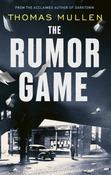 Rumor Game, The PB / Thomas Mullen