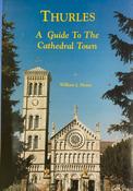 Thurles: A Guide to the Cathedral Town Booklet / William J. Hayes