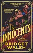 Innocents, The / Bridget Walsh