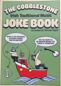 Cobblestone Irish Traditional Music Joke Book