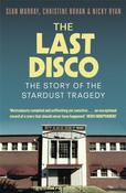 Last Disco, The / Sean Murray, Christine Bohan &amp; Nicky Ryan