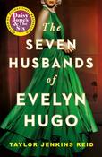 The Seven Husbands of Evelyn Hugo The / Taylor Jenkins Reid