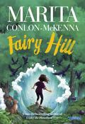 Fairy Hill PBK / Marita Conlon-McKenna