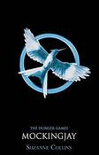 Hunger Games 3: Mockingjay / Suzanne Collins image