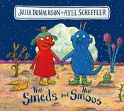 Smeds and The Smoos Board Book, The / Julia Donaldson &amp; Axel Scheffler image