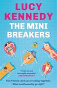 Mini Breakers, The / Lucy Kennedy