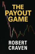 Payout Game, The / Robert Craven