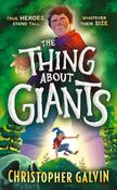 Thing About Giants, The / Christopher Galvin image