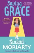 Saving Grace / Sinéad Moriarty