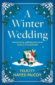 Winter Wedding, A / Felicity Hayes-McCoy image