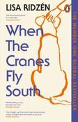 When The Cranes Fly South / Lisa Ridzen image