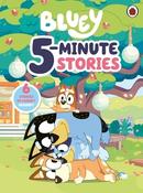Bluey: 5-Minute Stories