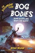 The Doomsday Club: Bog Bodies / Kevin Moran image